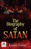 The Biography of Satan