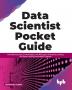 Data Scientist Pocket Guide