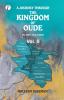 A Journey through the Kingdom of Oude Volumes II