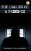 THE DIARIES OF A PRISONER