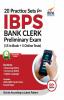 20 Practice Sets for IBPS Bank Clerk Preliminary Exam - 15 in Book + 5 Online Tests 6th Edition