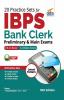 20 Practice Sets for IBPS Bank Clerk Preliminary & Main Exams (16 in Book + 4 Online Tests) 10th Edition