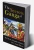 The Secrets of Ganga