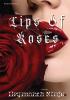 The lips of roses