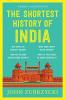 The Shortest History of India