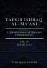 Tafsir Ishraq Al-Ma'ani - Vol IV : Surah 12-20 [A Quintessence of Quranic Commentaries]