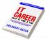 IT CAREER PLAY IT LIKE A T20 (first edition)