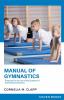 Manual of Gymnastics Prepared for the Use of the Students of Mt; Holyoke Seminary