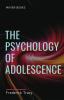 THE PSYCHOLOGY OF ADOLESCENCE