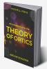 An Introduction to the Theory of Optics