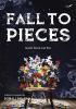 Fall to Pieces