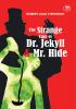 The Strange Case of Dr. Jekyll and Mr. Hyde