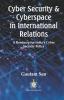 Cyber Security & Cyberspace in International Relations