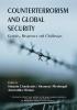 Counterterrorism and Global Security : Genesis Responses and Challenges