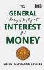 The General Theory of Employment Interest and Money: The Keynesian Revolution