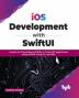 iOS Development with SwiftUI