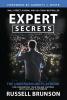 Expert Secrets: The Underground Playbook