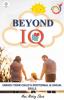 BEYOND IQ : Enrich Your Child's Emotional & Social Skills