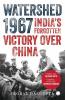 Watershed 1967: India's Forgotten Victory over China