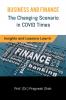 Business and Finance: The Changing Scenario in COVID Times