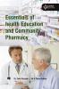 Essentials of health education and Community Pharmacy