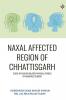 Naxal Affected Region Of Chhattisgarh