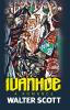 Ivanhoe: A Romance (unabridged)