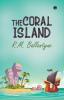 The Coral Island