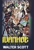 Ivanhoe: A Romance (unabridged)