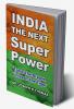 India The Next Superpower