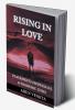 Rising In Love