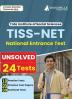 TISS-NET Exam Preparation Book 2023 - 24 Unsolved Practice Tests (10 Mock Tests 9 Sectional Tests and 5 Previous Year Papers with Free Access to Online Tests