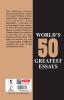 50 World's Greatest Essays