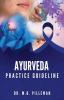 Ayurveda Practice Guideline