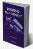 LOGISTIC MANAGEMENT