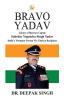 Bravo Yadav: Journey of Honorary Captain Subedar Yogendra Singh Yadav India's Youngest Paramvir Chakra Recipient