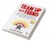 Team Up With Teens