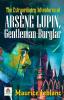 The Extraordinary Adventures of Arsene Lupin Gentleman-Burglar