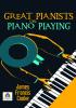 Great Pianists on Piano Playing