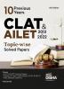 10 Previous Years CLAT & AILET (2013 - 2022) Topic-wise Solved Papers 6th Edition | Common Law Admission Test PYQs | Must for SLAT LLB 2023 Law Exams