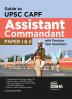 Guide to UPSC CAPF Assistant Commandant Paper I & II with Previous Year Questions 2nd Edition | CAPF AC Exam 2023 | Central Armed Police Forces | PYQs | General Studies & Descriptive Paper