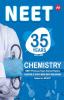 NEET 35 Years Chemistry