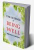 The Science of Being Well