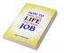 How to Enjoy Your Life and Job