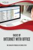 BASIC OF INTERNET WITH OFFICE