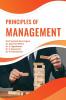 PRINCIPLES OF MANAGEMENT