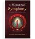 The Menstrual Symphony: Unlocking the Secrets of Hormonal Health