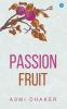 Passion Fruit