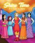 Shine Time: It's Time to Shine