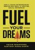 Fuel Your Dreams